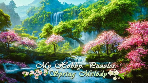 My Hobby: Puzzles - Spring Melody