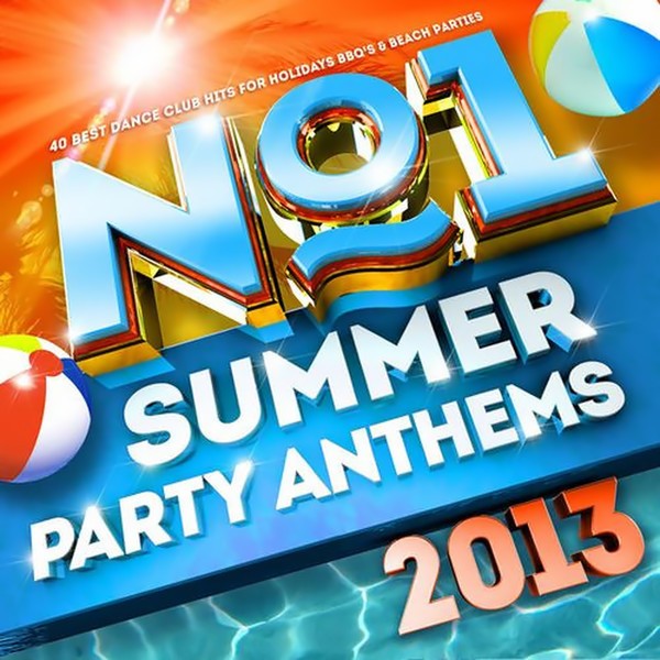 No. 1 Summer Party Anthems 2013