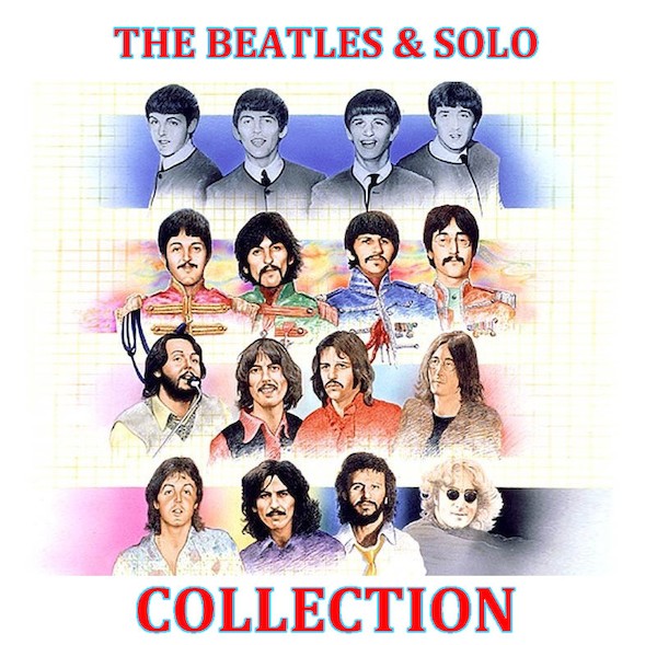 The Beatles And Solo Greatest Hits Collection (2013)