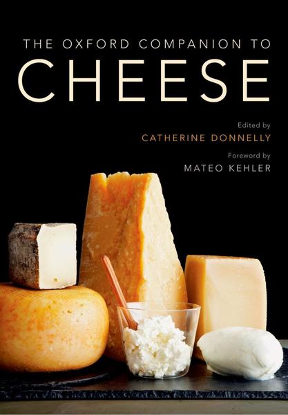 Catherine Donnelly. The Oxford Companion to Cheese